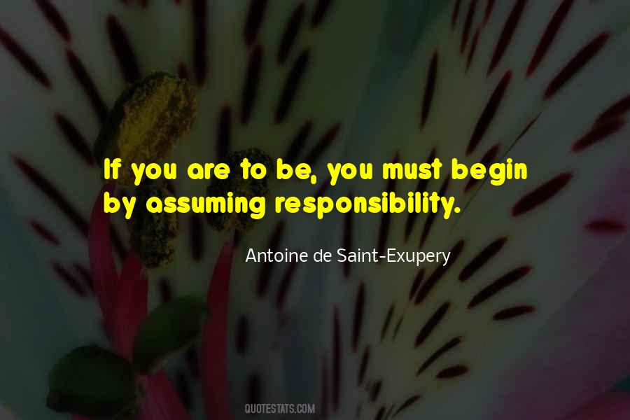 Quotes About Assuming Responsibility #1800999