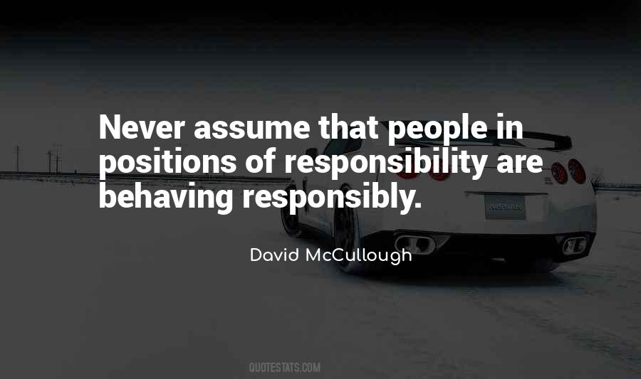 Quotes About Assuming Responsibility #642758