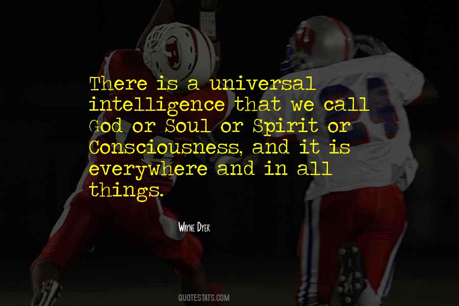 Universal Intelligence Quotes #1006724