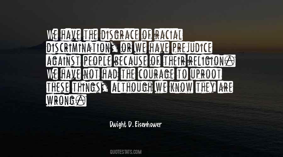 Quotes About Prejudice And Discrimination #1418639