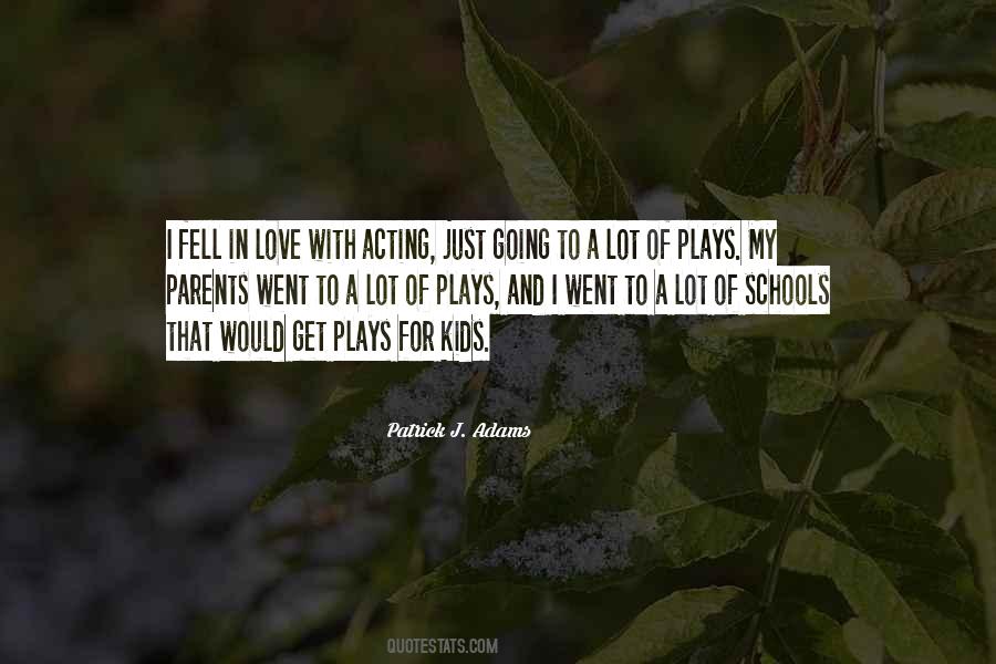 Quotes About Schools And Parents #1576477