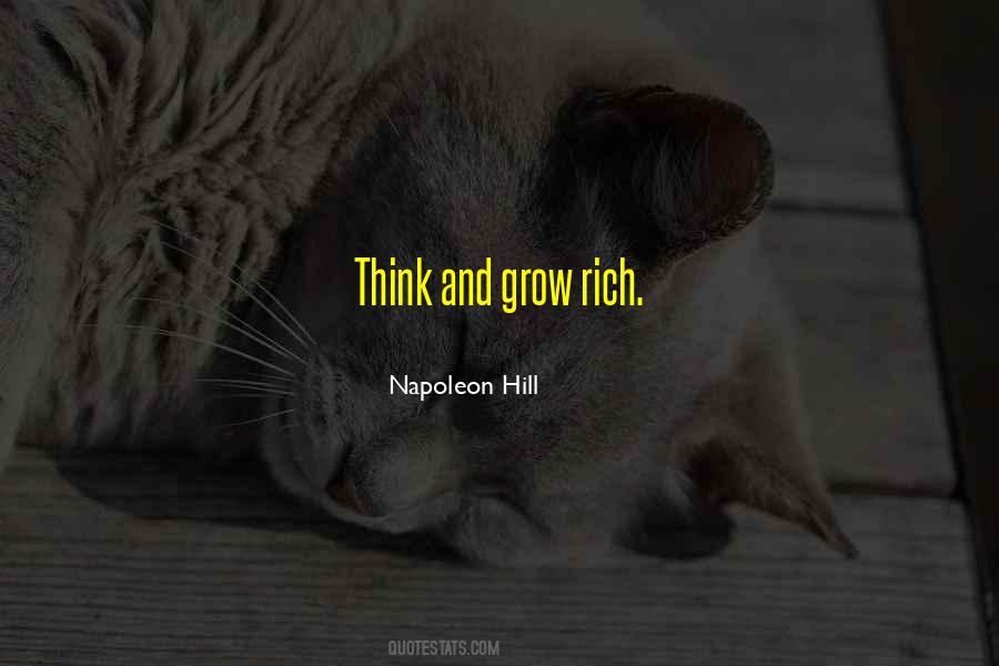 Grow Rich Quotes #429426