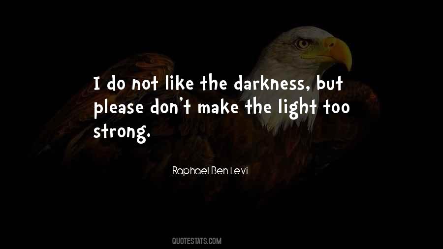 Darkness Inspirational Quotes #301207