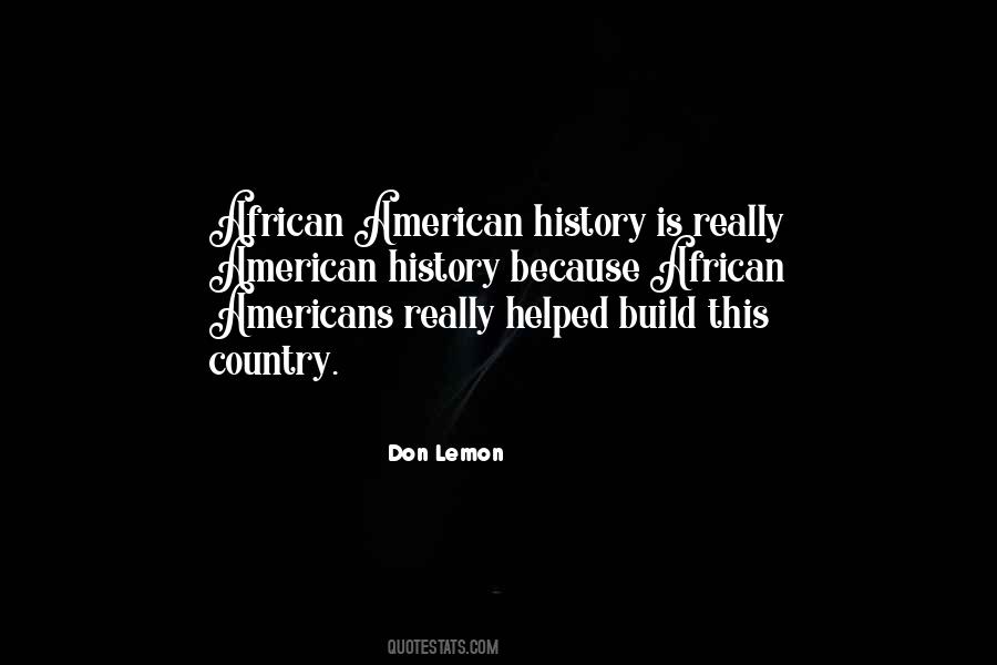 Quotes About African History #493427
