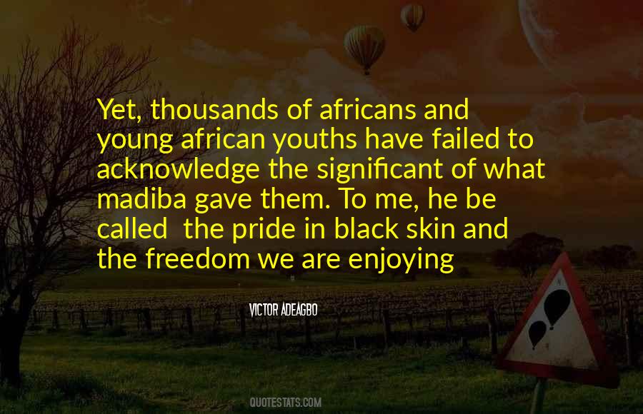 Quotes About African History #792888
