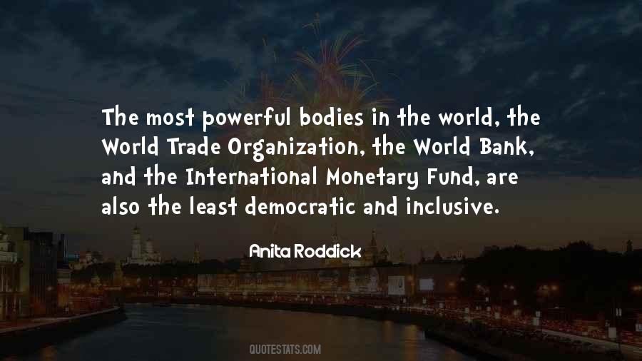 Quotes About The International Monetary Fund #697272