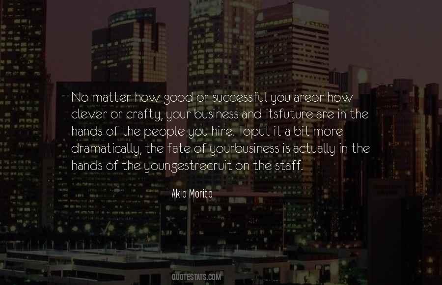 Quotes About Good Staff #1244745