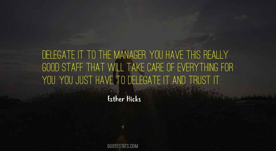 Quotes About Good Staff #1274278