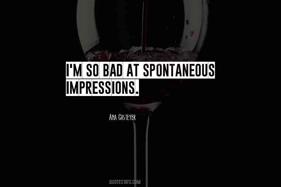 Quotes About Bad Impressions #214025