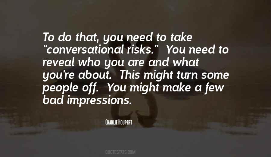 Quotes About Bad Impressions #757399