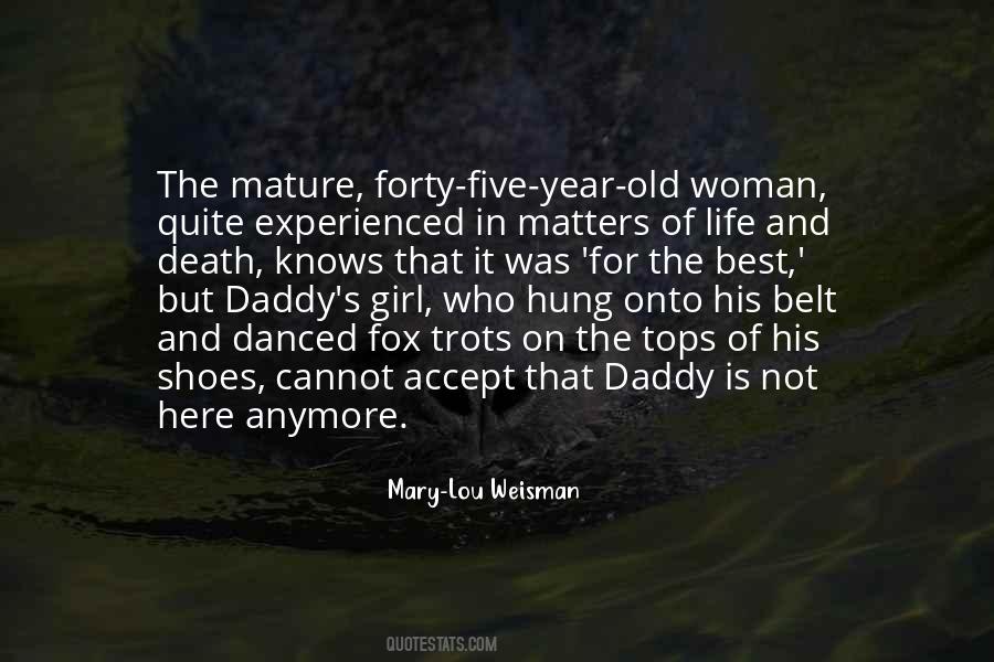 Quotes About Mature Life #1190882