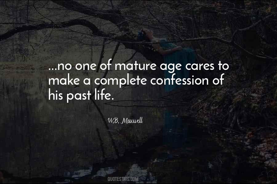 Quotes About Mature Life #50066
