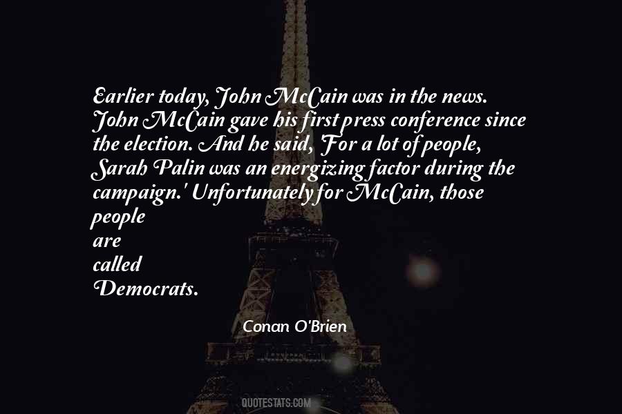 Quotes About Election Campaigns #1285501