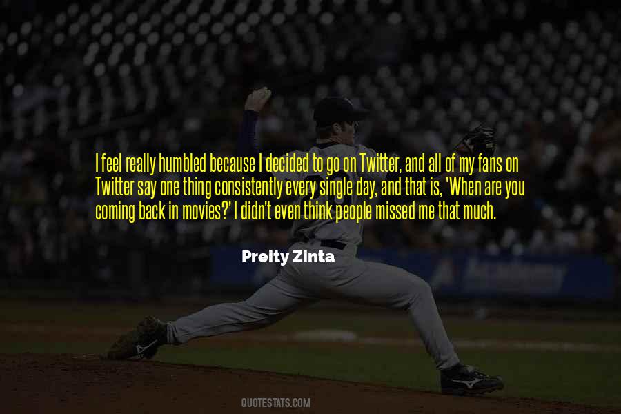 Quotes About Preity Zinta #185553