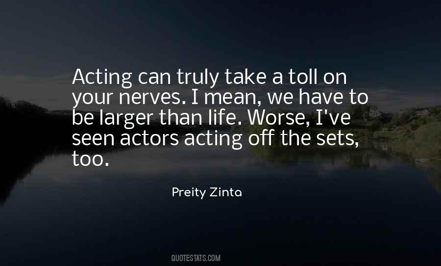 Quotes About Preity Zinta #575620