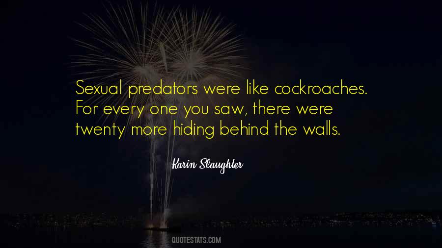 Quotes About Hiding Behind Walls #1502733