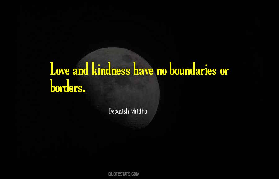 Quotes About Love No Boundaries #1853615