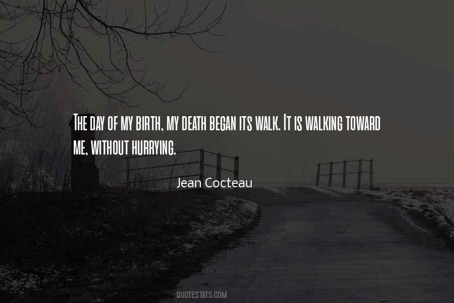 Quotes About Hurrying #1500819