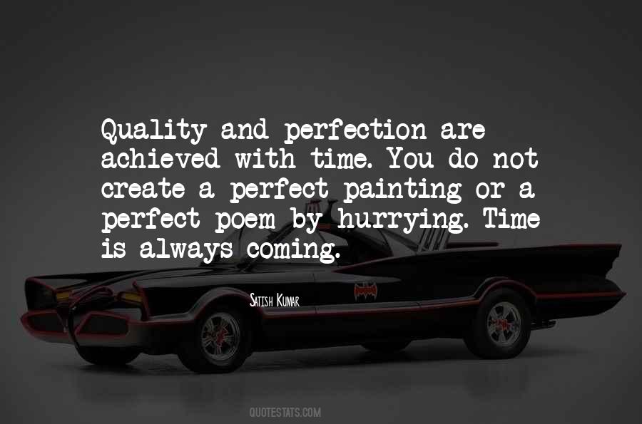 Quotes About Hurrying #1680627