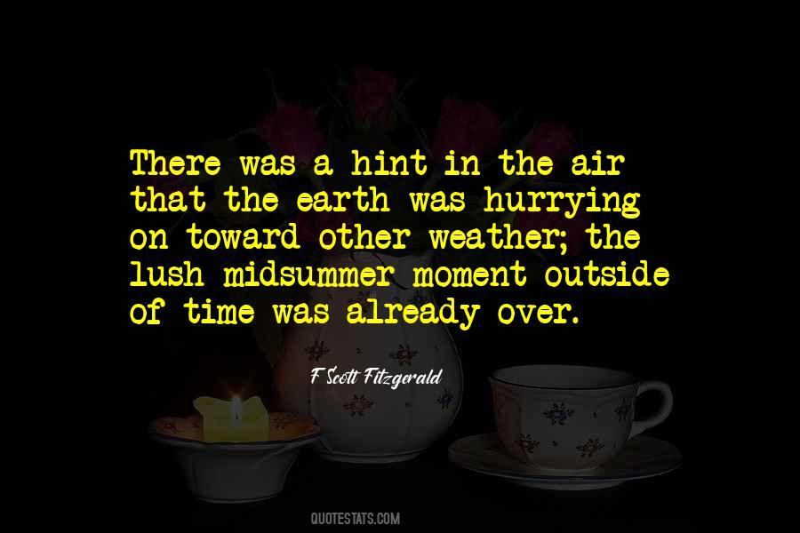 Quotes About Hurrying #1712746