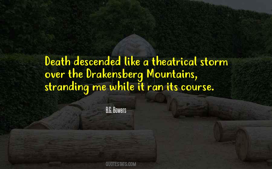 Drakensberg Mountains Quotes #1172293