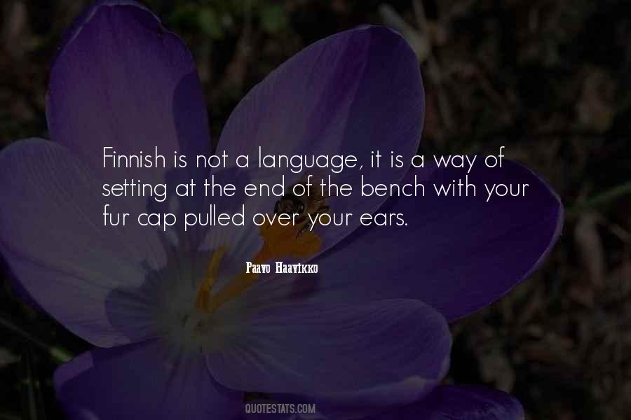 Quotes About Finnish #128961