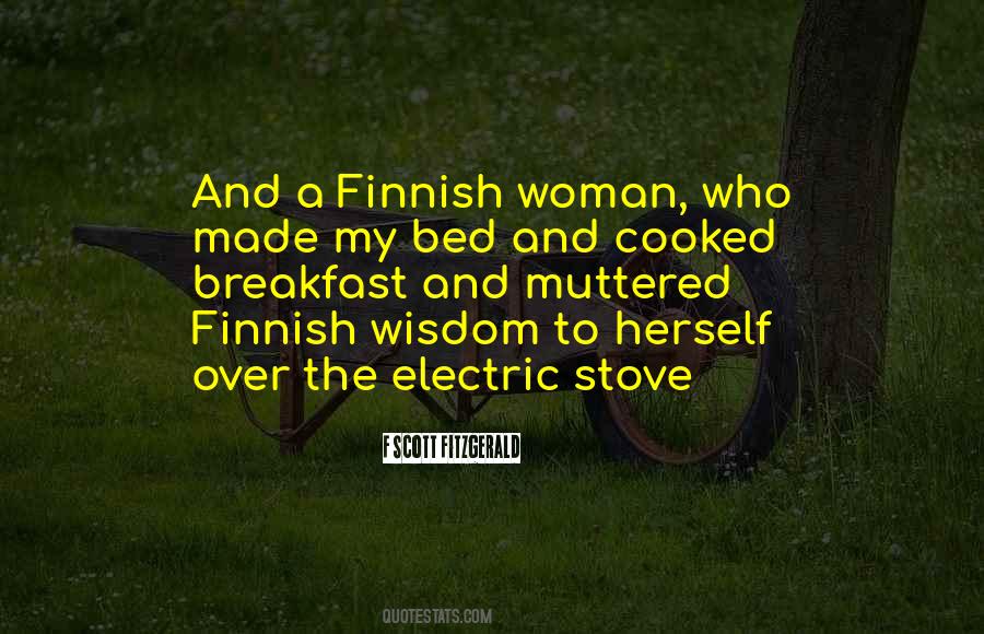 Quotes About Finnish #1663308