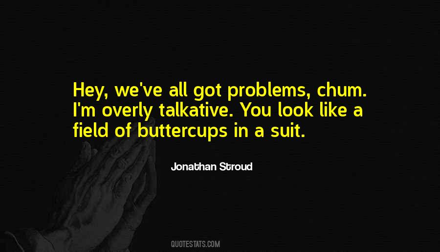 Quotes About Buttercups #1842696