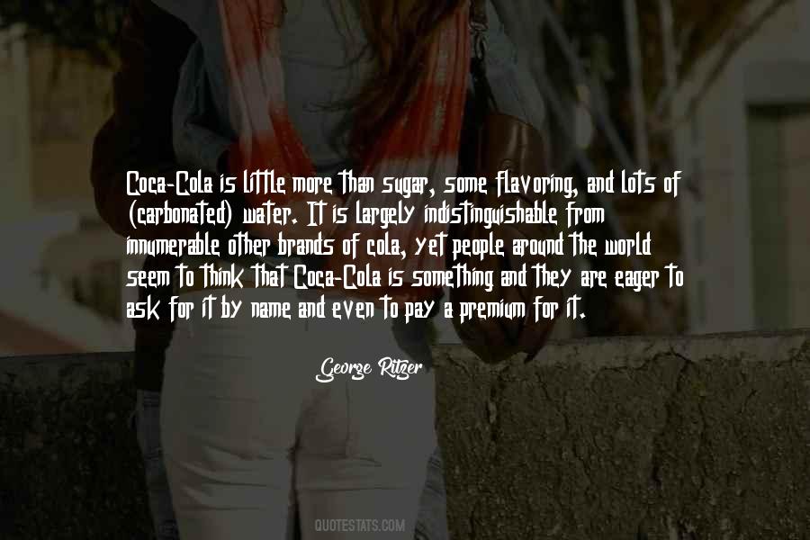 Quotes About Name Brands #1233483
