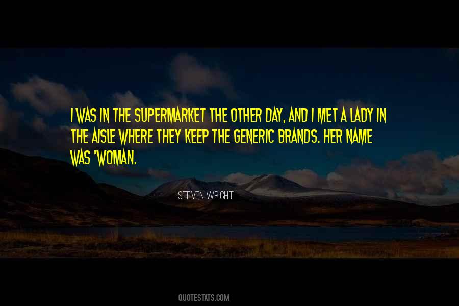 Quotes About Name Brands #1760868
