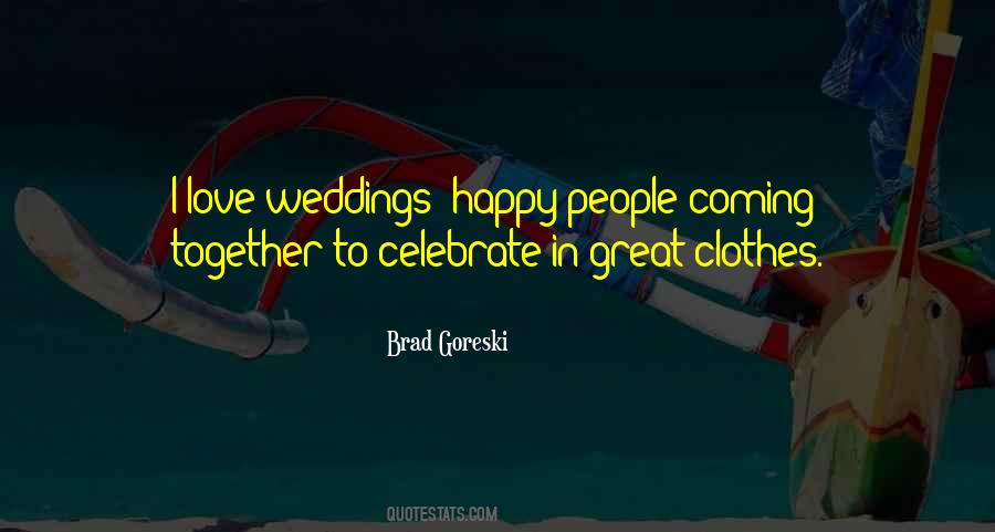 Happy People Quotes #1875517