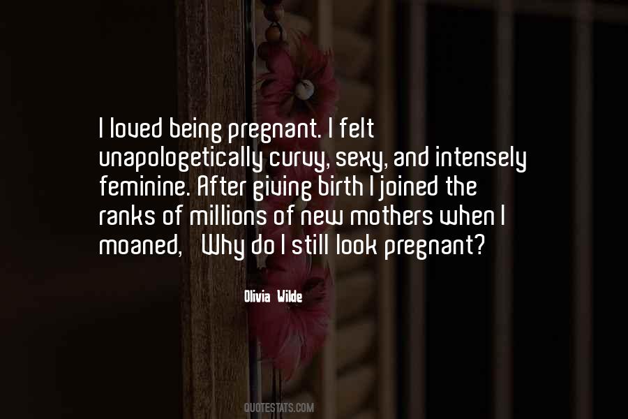 Quotes About Pregnant Mother #1572753