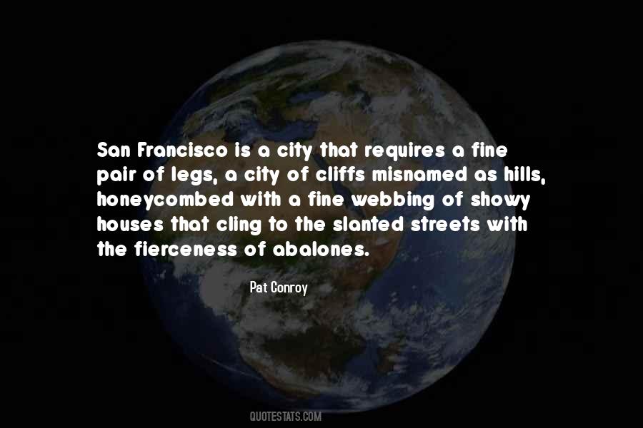 Quotes About San Francisco Streets #1656123