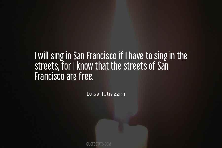 Quotes About San Francisco Streets #279263