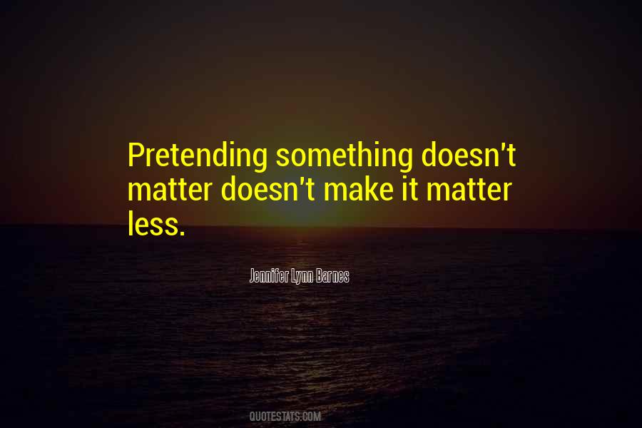 Ace Trappola Quotes #138728