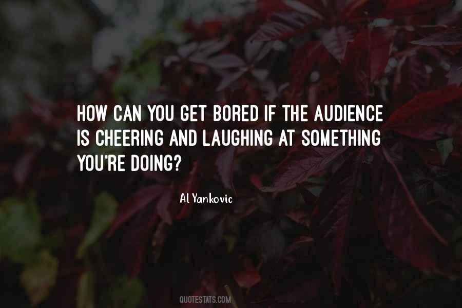 Quotes About Cheering #839454 Quotes About Cheering #839454