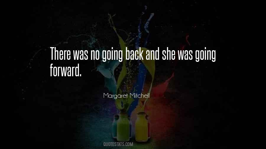 Quotes About Going Forward #977827