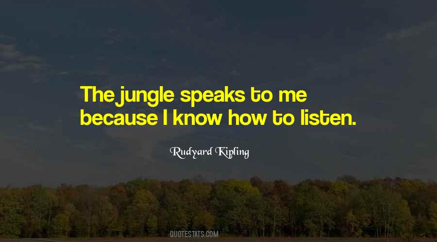 Quotes About The Jungle #1205033