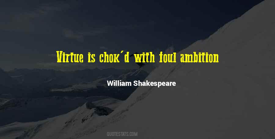 Quotes About Ambition Shakespeare #1580743