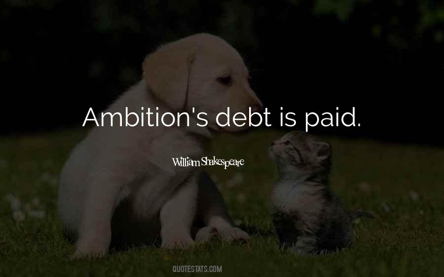 Quotes About Ambition Shakespeare #509758