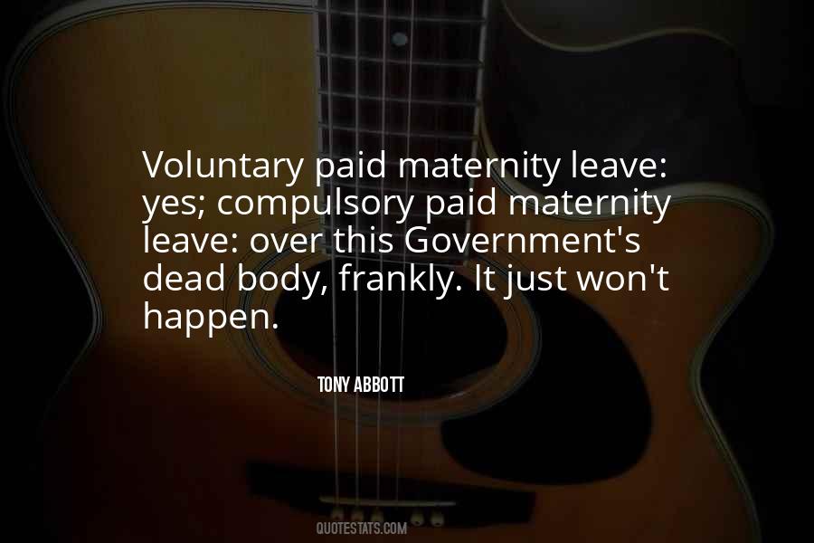 Quotes About Maternity Leave #559740