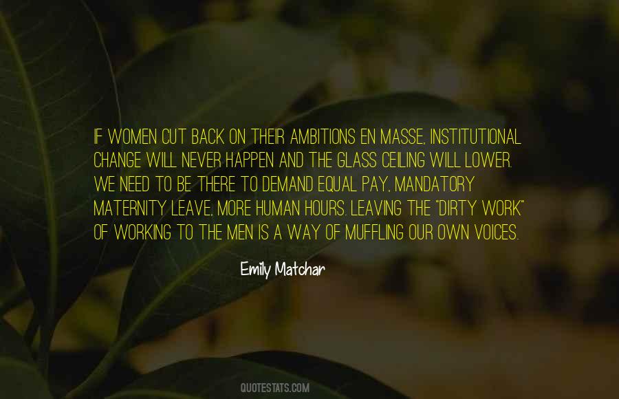 Quotes About Maternity Leave #795667