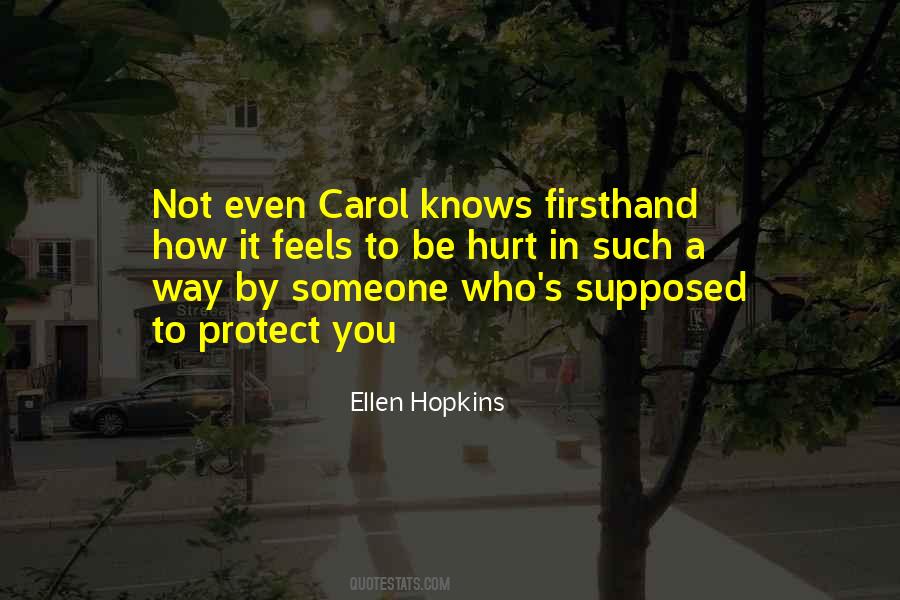 Quotes About Someone Who Knows You #1366999