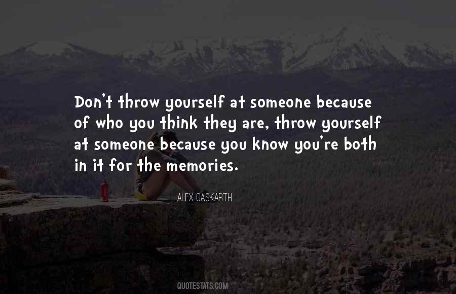 Quotes About Someone Who Knows You #1616886