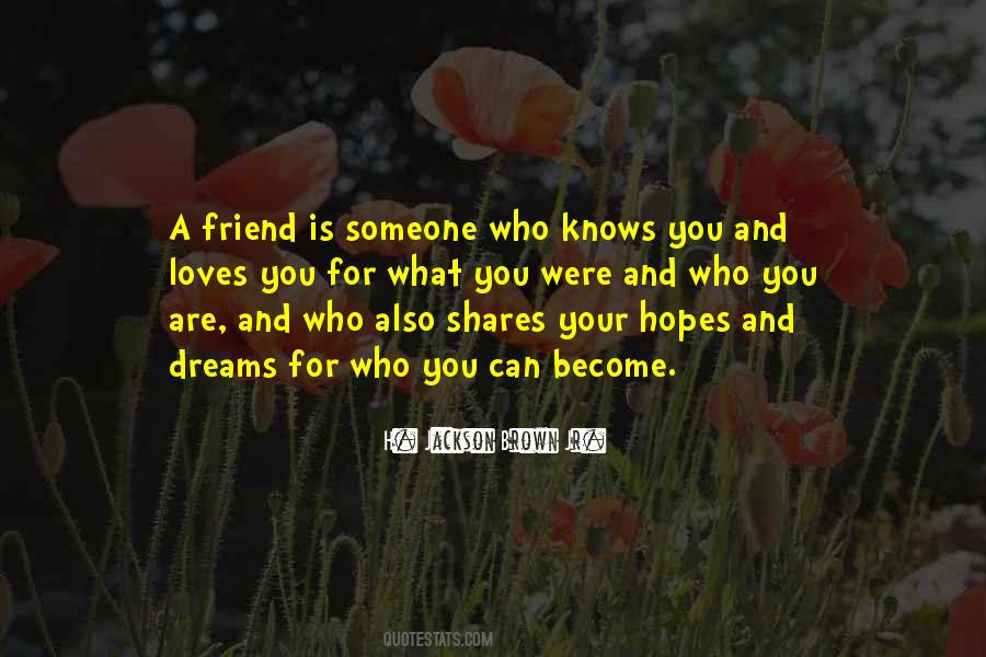Quotes About Someone Who Knows You #1617657