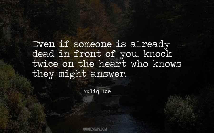 Quotes About Someone Who Knows You #1634606