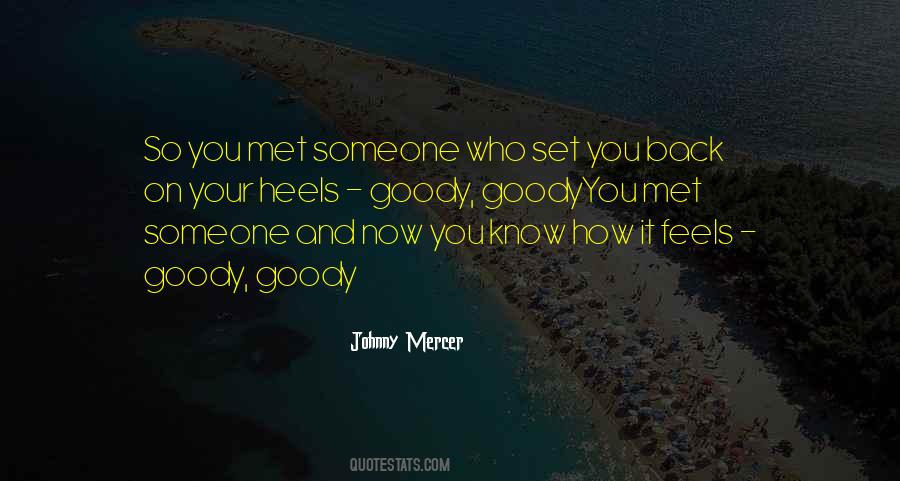 Quotes About Someone Who Knows You #305519