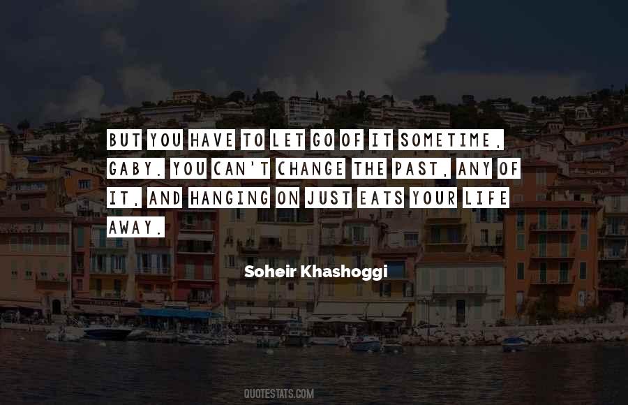 Quotes About You Can Change Your Life #203714