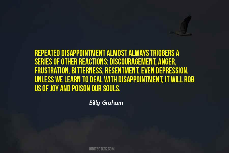 Quotes About Disappointment And Anger #73382