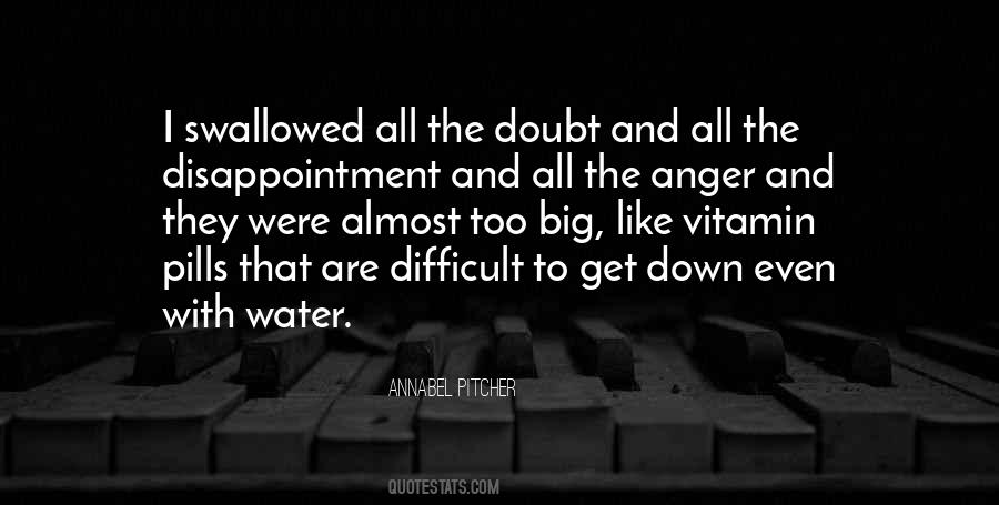 Quotes About Disappointment And Anger #975377
